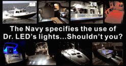 Dr. LED marine LED lights, the US Navy specifies the use of Dr. LED's lights.